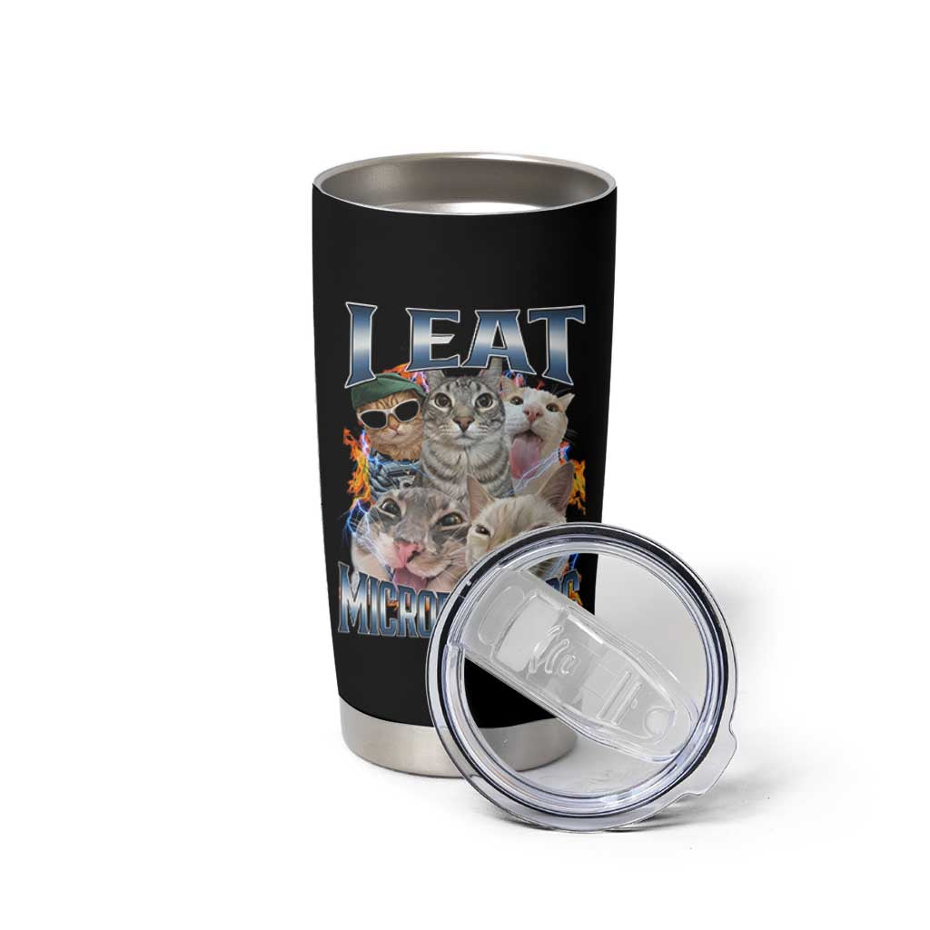 Funny Cat Meme Tumbler Cup I Eat Microplastics - Wonder Print Shop