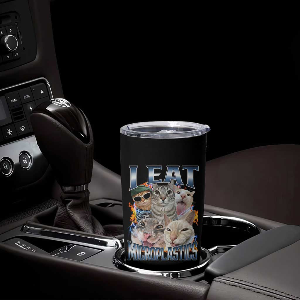 Funny Cat Meme Tumbler Cup I Eat Microplastics - Wonder Print Shop
