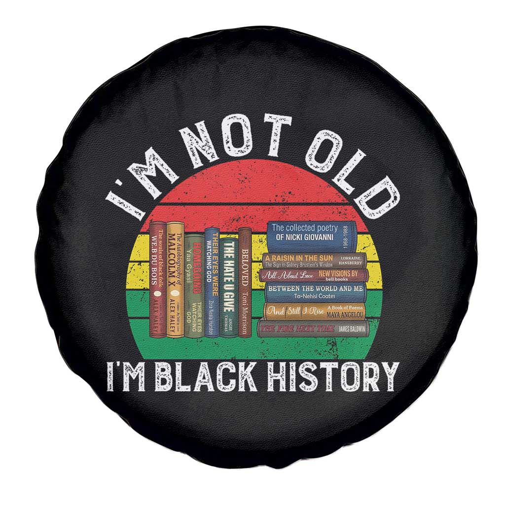 Black History Month Spare Tire Cover I Am Not Old I Am Black History Month - Wonder Print Shop