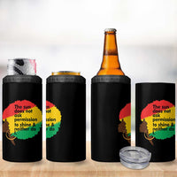 Black Woman Empowerment 4 in 1 Can Cooler Tumbler The Sun Does Not Ask Permission To Shine - Wonder Print Shop