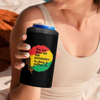 Black Woman Empowerment 4 in 1 Can Cooler Tumbler The Sun Does Not Ask Permission To Shine - Wonder Print Shop