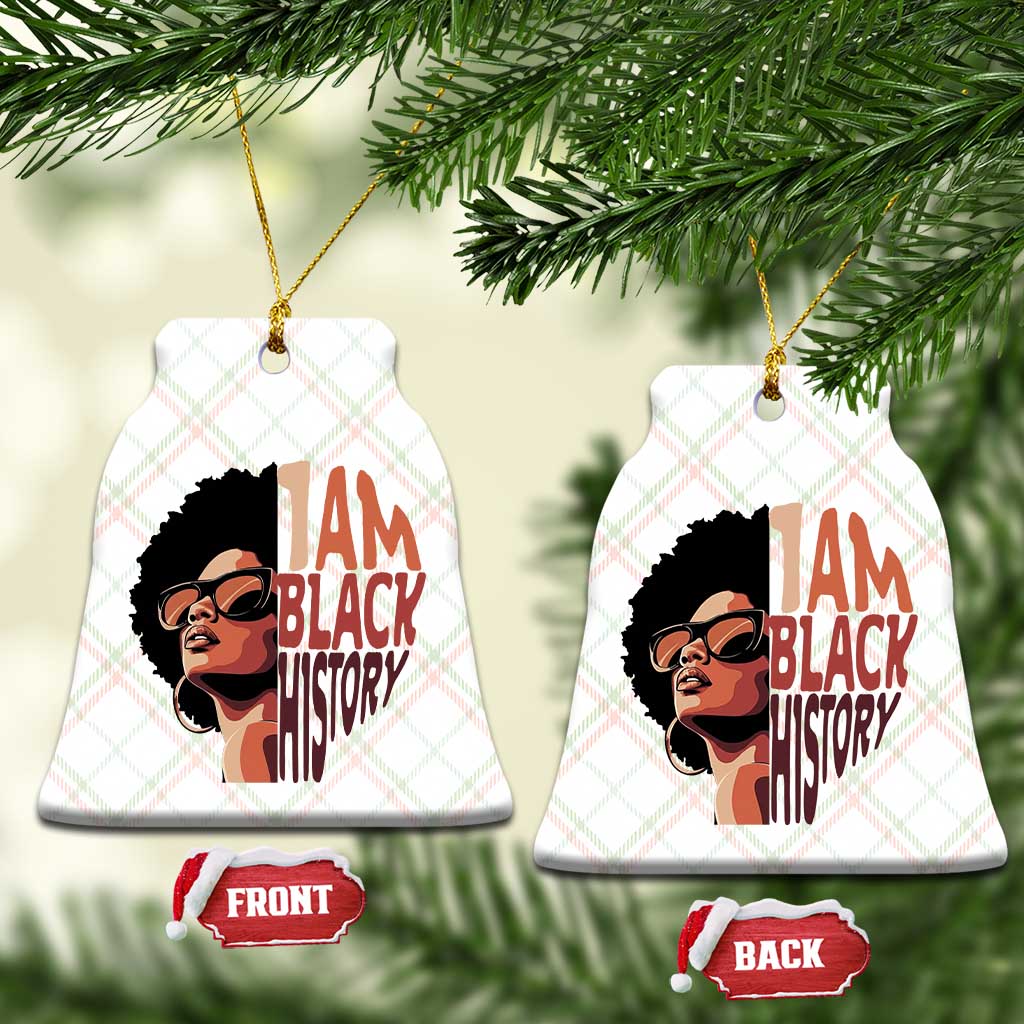 I Am Black History Ceramic Ornament African American Pride - Wonder Print Shop