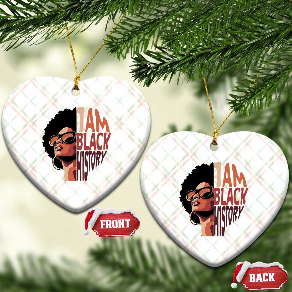 I Am Black History Ceramic Ornament African American Pride - Wonder Print Shop