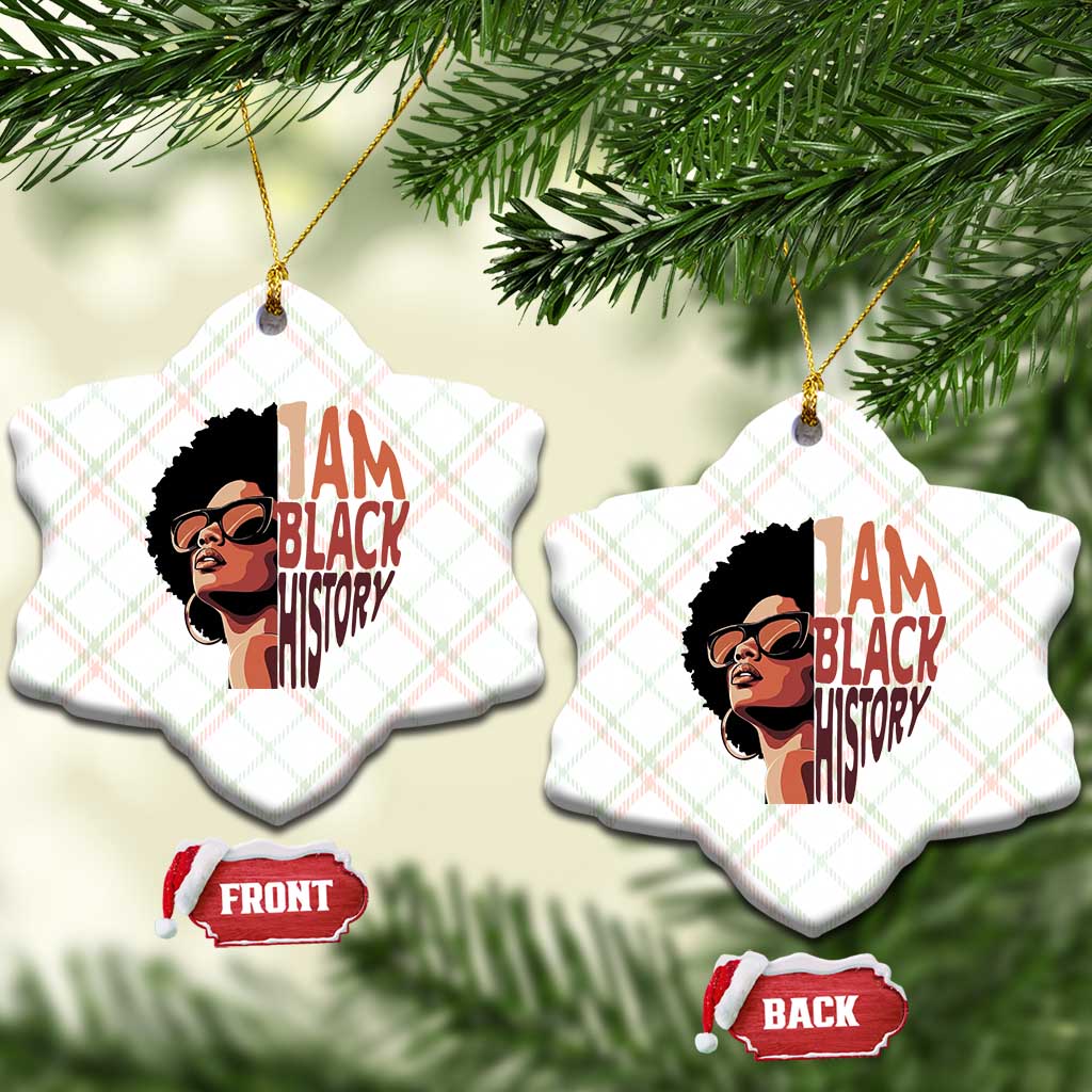 I Am Black History Ceramic Ornament African American Pride - Wonder Print Shop