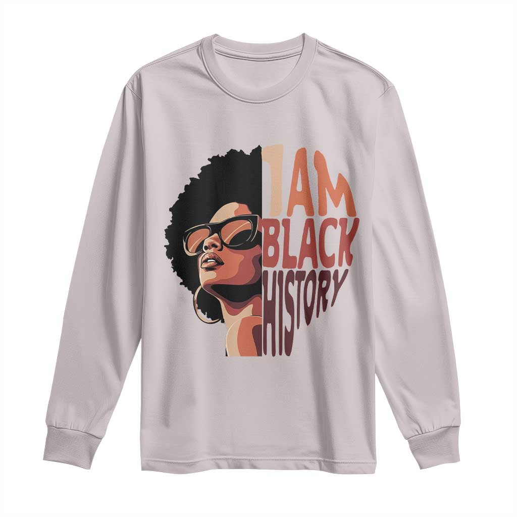 I Am Black History Long Sleeve Shirt African American Pride - Wonder Print Shop