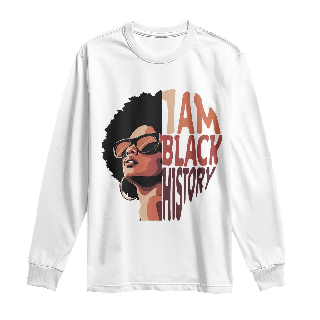 I Am Black History Long Sleeve Shirt African American Pride - Wonder Print Shop