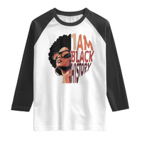 I Am Black History Raglan Shirt African American Pride - Wonder Print Shop