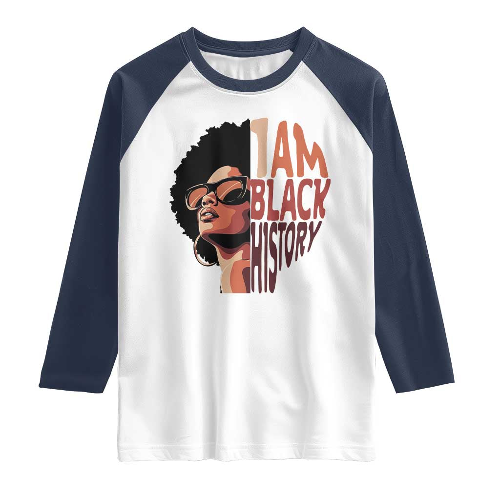 I Am Black History Raglan Shirt African American Pride - Wonder Print Shop