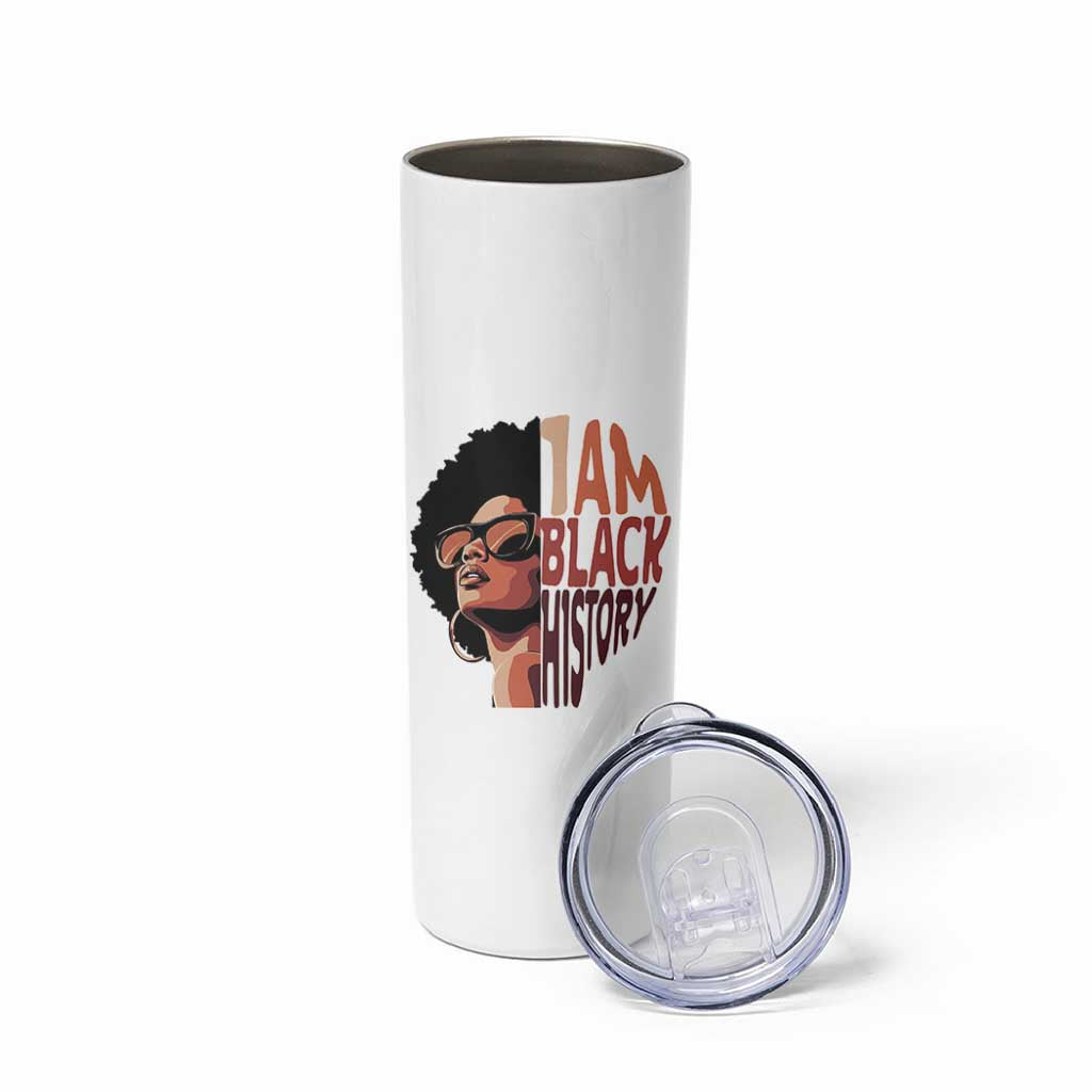 I Am Black History Skinny Tumbler African American Pride - Wonder Print Shop