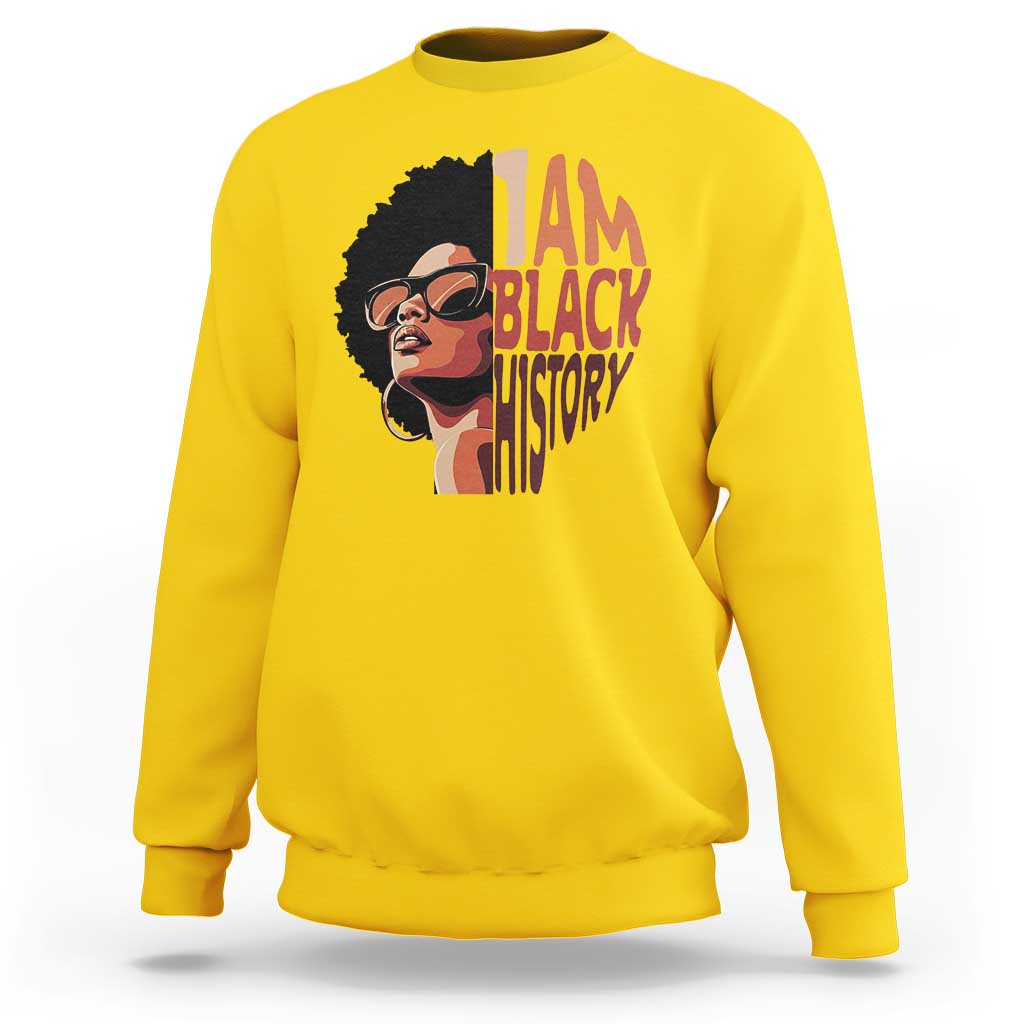 I Am Black History Sweatshirt African American Pride - Wonder Print Shop