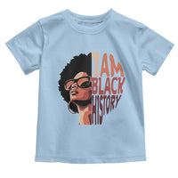 I Am Black History Toddler T Shirt African American Pride - Wonder Print Shop