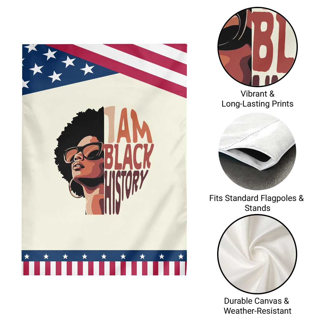 I Am Black History Garden Flag African American Pride