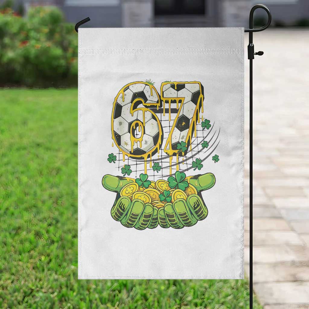 67 Soccer St Patricks Day Garden Flag Funny Six Seven Gen Alpha Meme Drip