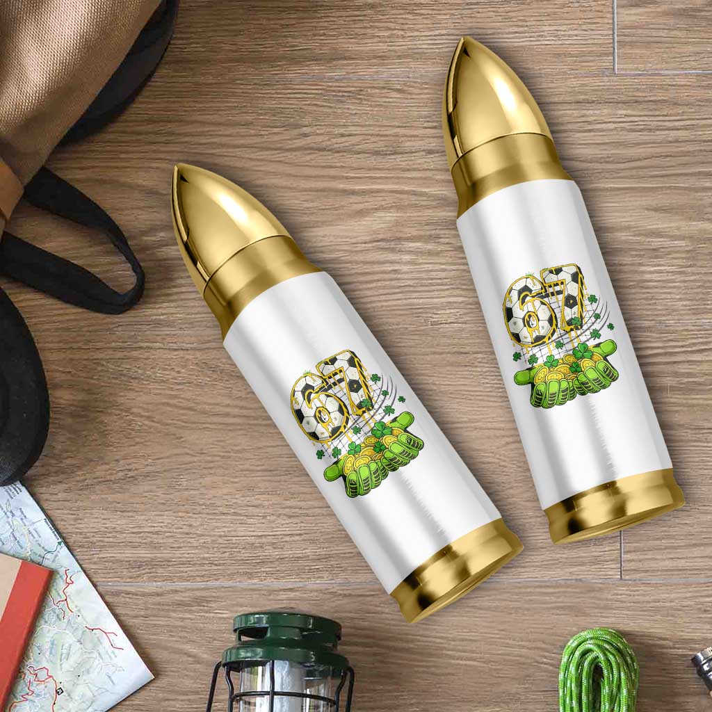 67 Soccer St Patricks Day Bullet Tumbler Funny Six Seven Gen Alpha Meme Drip