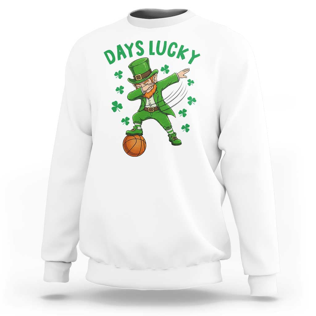 Funny Dabbing Leprechaun St Patricks Day Sweatshirt Days Lucky