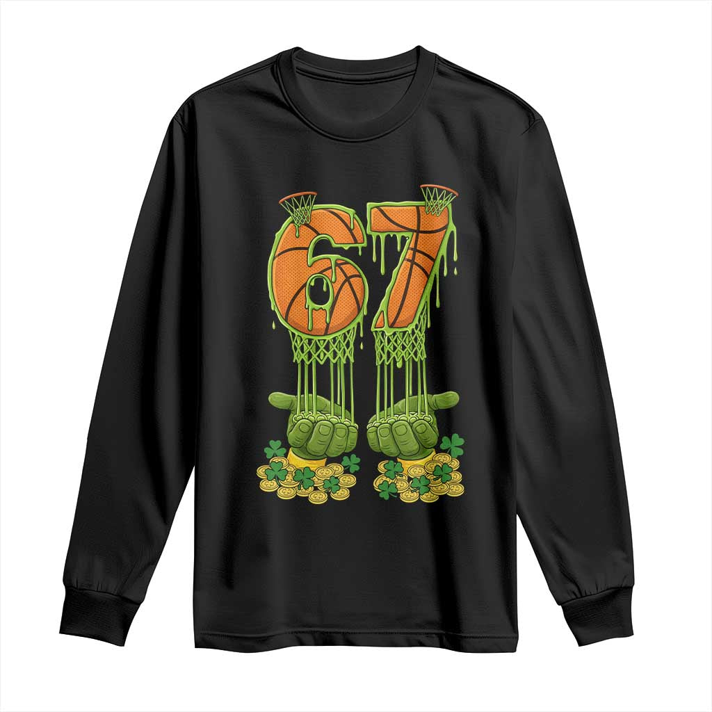 67 Basketball St Patricks Day Long Sleeve Shirt Funny Six Seven Gen Alpha Meme Drip