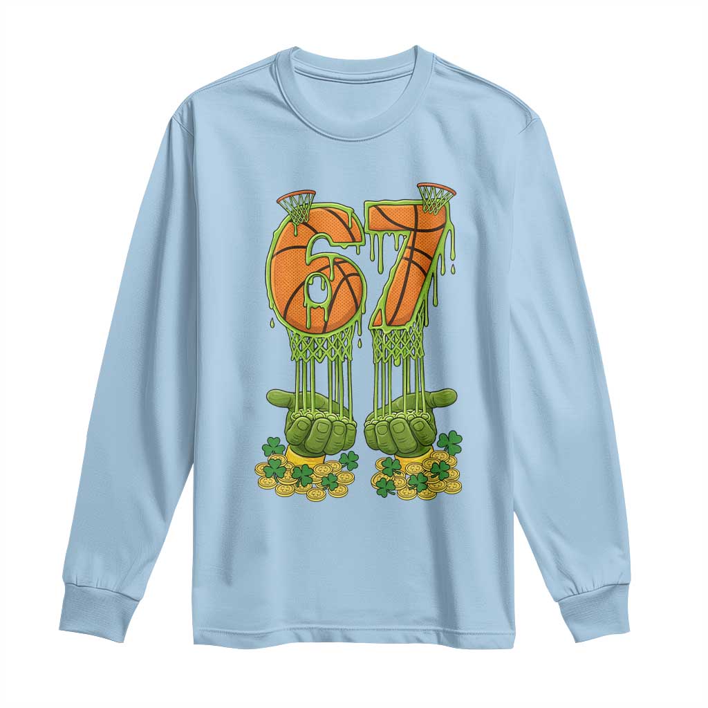 67 Basketball St Patricks Day Long Sleeve Shirt Funny Six Seven Gen Alpha Meme Drip