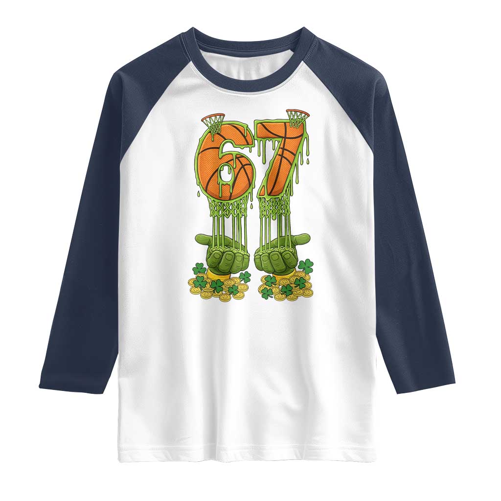67 Basketball St Patricks Day Raglan Shirt Funny Six Seven Gen Alpha Meme Drip