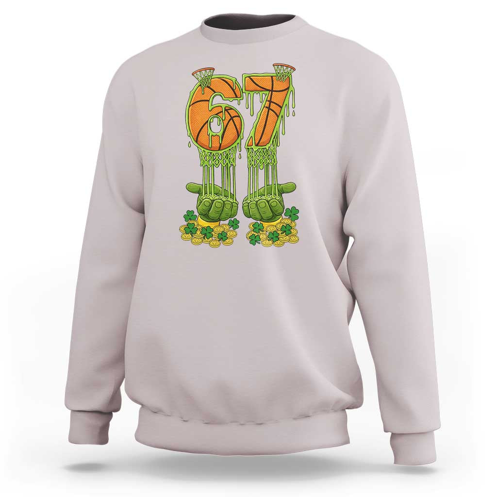 67 Basketball St Patricks Day Sweatshirt Funny Six Seven Gen Alpha Meme Drip