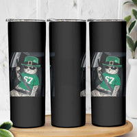 67 Cat St Patricks Day Skinny Tumbler Funny Cat Driver Leprechaun Meme