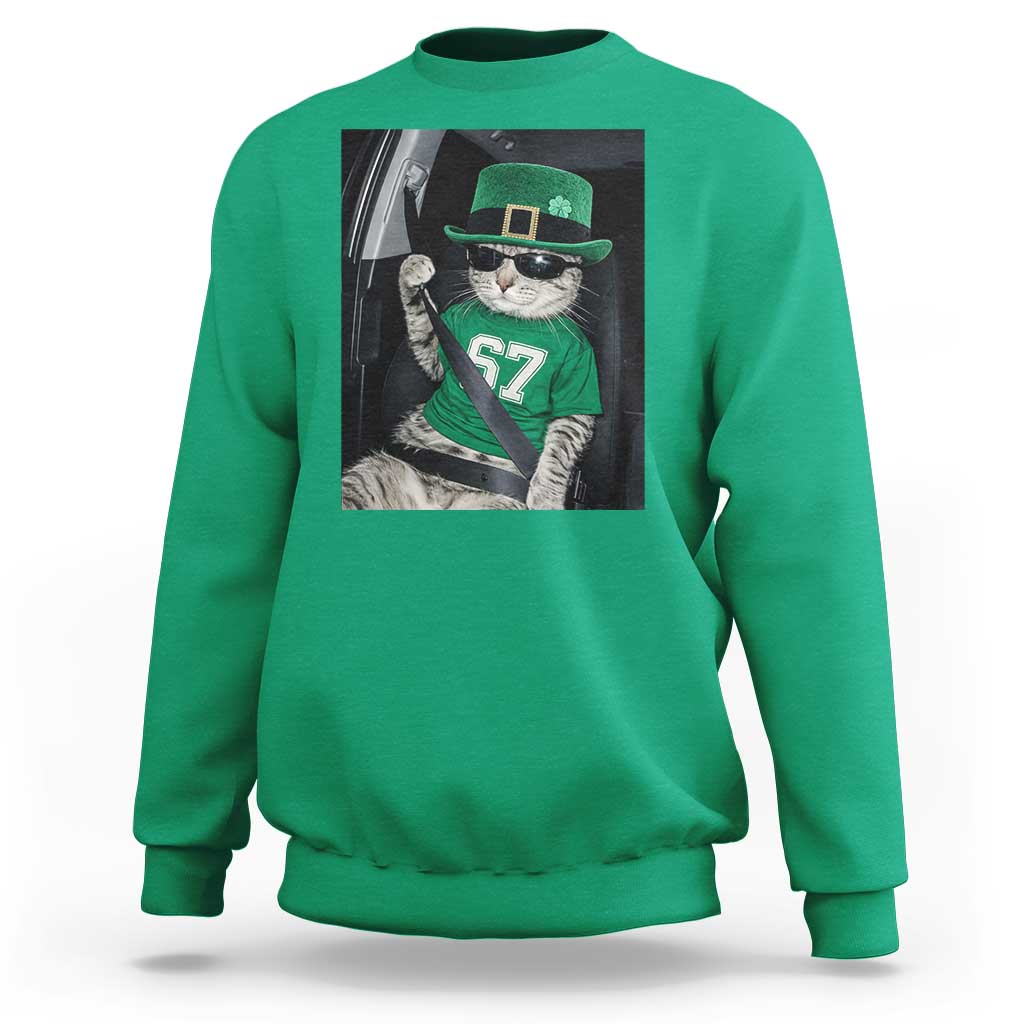67 Cat St Patricks Day Sweatshirt Funny Cat Driver Leprechaun Meme