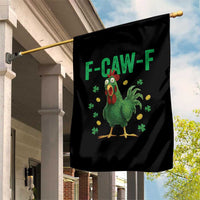 Funny St Patrick Day Garden Flag F-Caw-F Lucky Chicken Meme