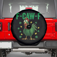 Funny St Patrick Day Spare Tire Cover F-Caw-F Lucky Chicken Meme