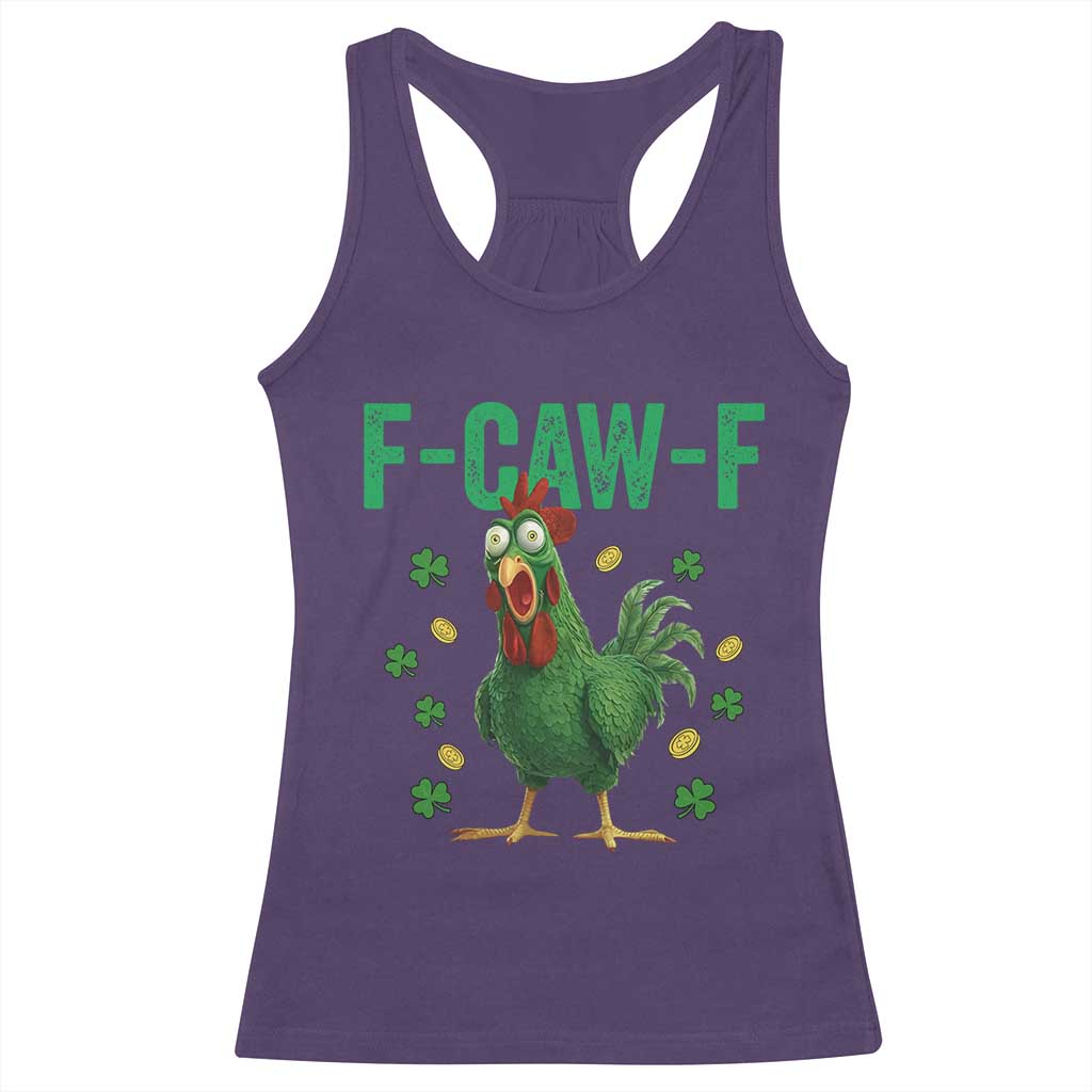Funny St Patrick Day Racerback Tank Top F-Caw-F Lucky Chicken Meme