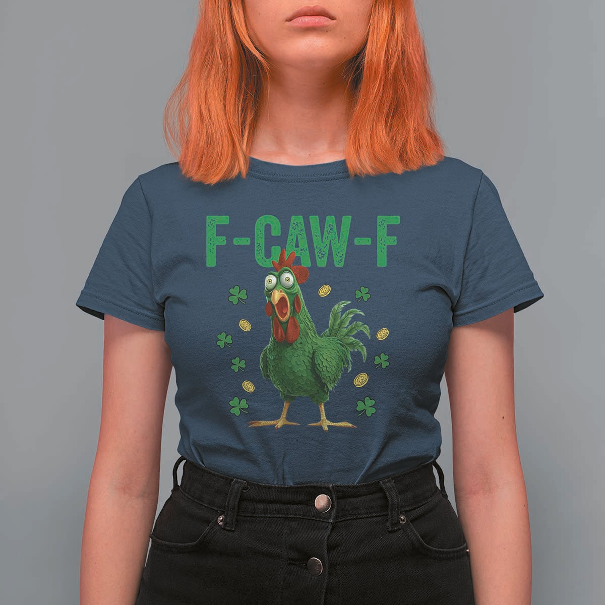 Funny St Patrick Day T Shirt For Women F-Caw-F Lucky Chicken Meme