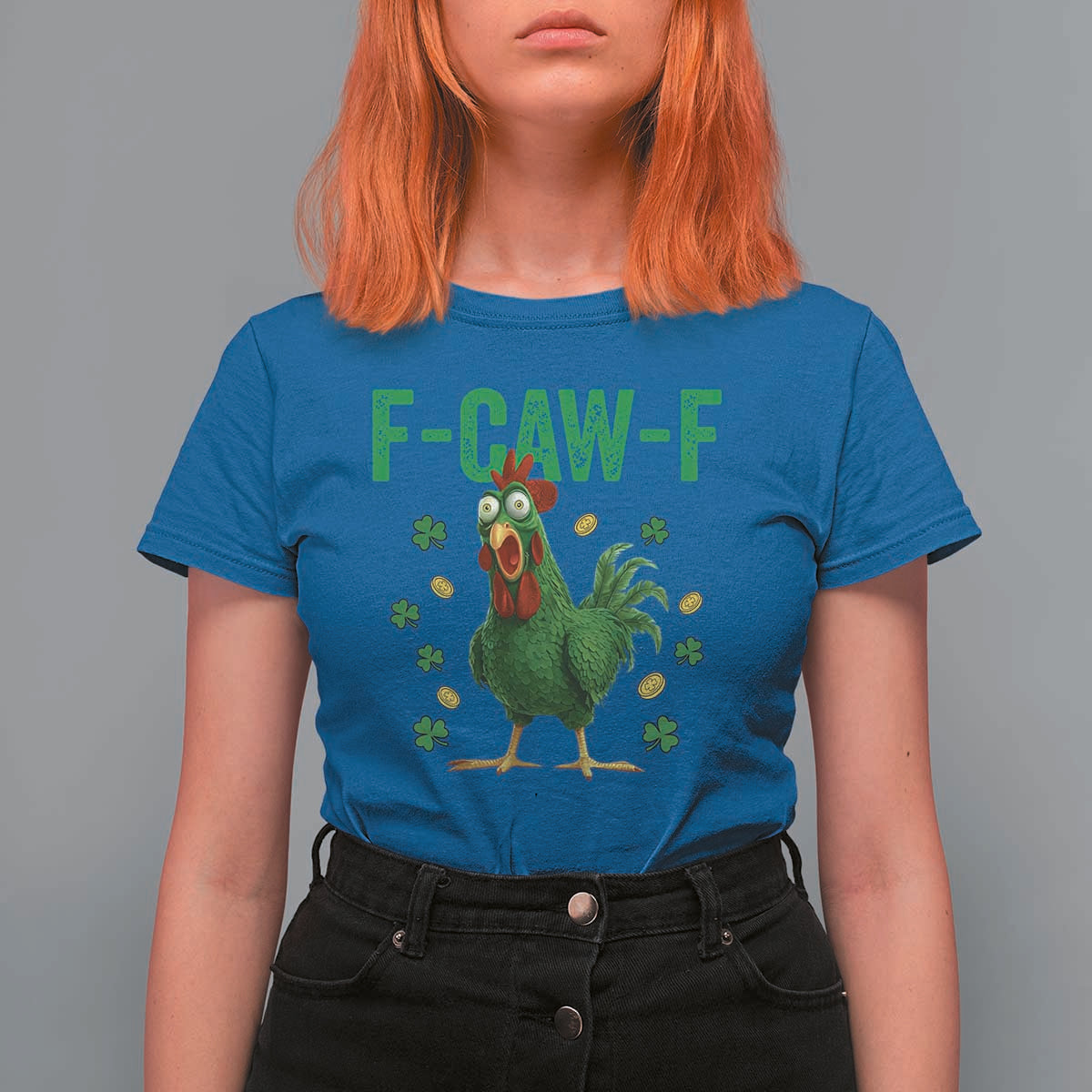 Funny St Patrick Day T Shirt For Women F-Caw-F Lucky Chicken Meme