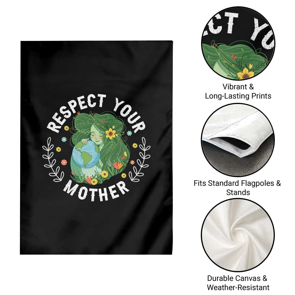 Respect Your Mother Garden Flag Earth Mother Women Girl