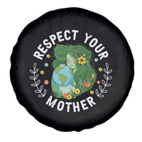 Respect Your Mother Spare Tire Cover Earth Mother Women Girl
