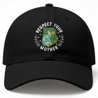 Respect Your Mother Baseball Cap Earth Mother Women Girl
