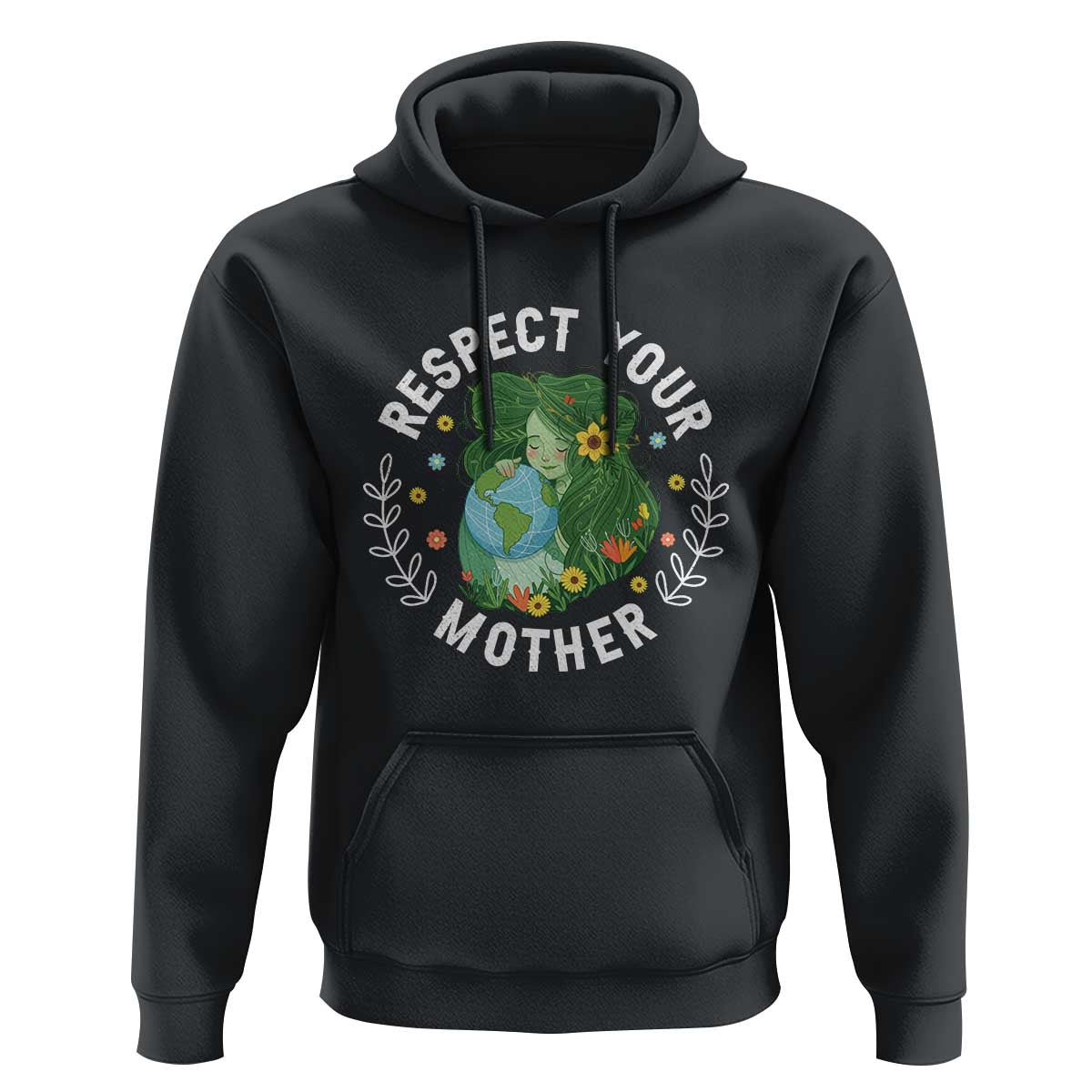 Respect Your Mother Hoodie Earth Mother Women Girl