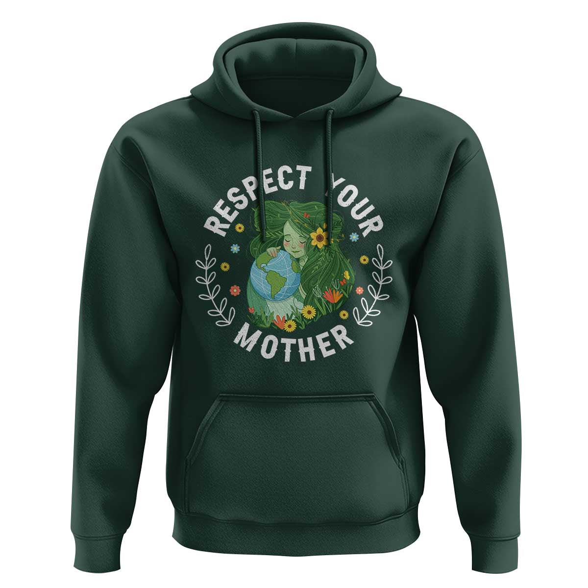 Respect Your Mother Hoodie Earth Mother Women Girl
