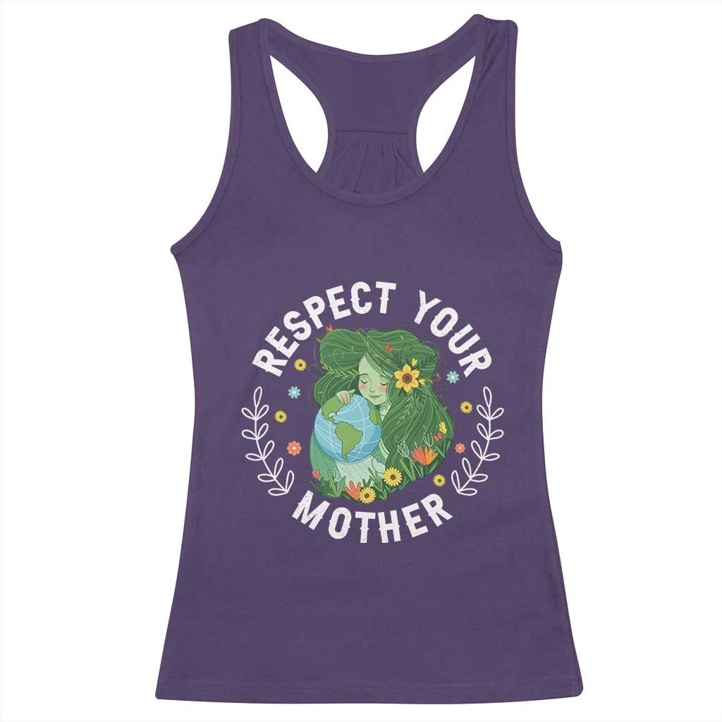 Respect Your Mother Racerback Tank Top Earth Mother Women Girl