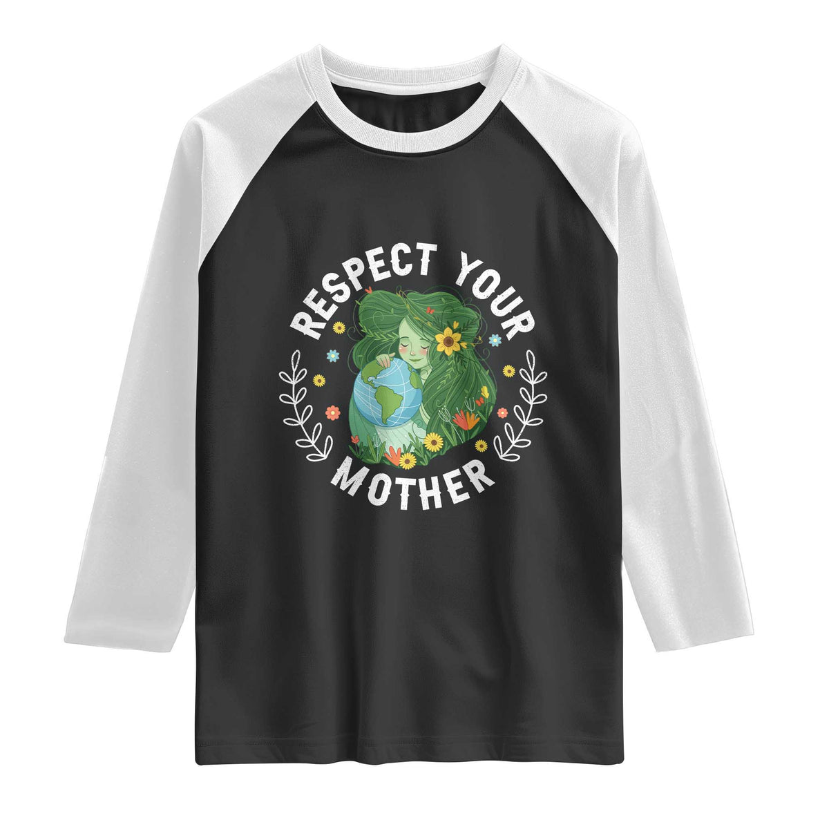Respect Your Mother Raglan Shirt Earth Mother Women Girl