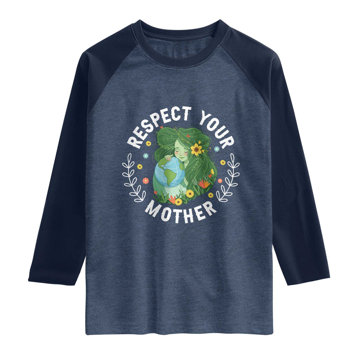 Respect Your Mother Raglan Shirt Earth Mother Women Girl