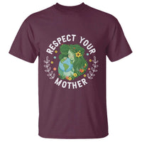 Respect Your Mother T Shirt Earth Mother Women Girl