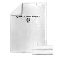 Respect Your Mother Throw Blanket Funny Sarcastic Earth Day