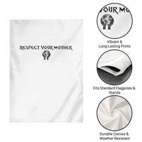 Respect Your Mother Garden Flag Funny Sarcastic Earth Day