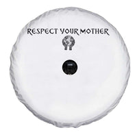 Respect Your Mother Spare Tire Cover Funny Sarcastic Earth Day