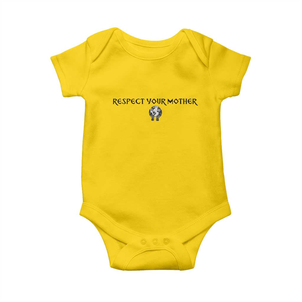 Respect Your Mother Baby Onesie Funny Sarcastic Earth Day