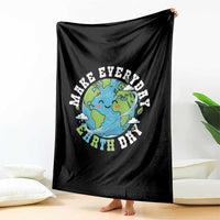 Funny Make Earth Day Every Day Throw Blanket Cute Environmental Awareness Earth Day