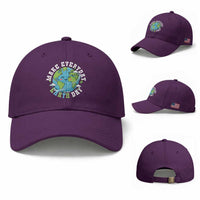 Funny Make Earth Day Every Day Baseball Cap Cute Environmental Awareness Earth Day