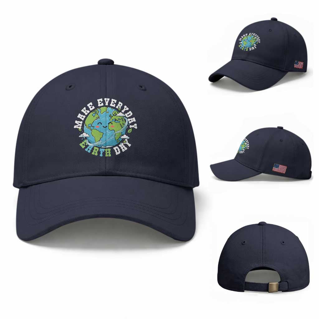 Funny Make Earth Day Every Day Baseball Cap Cute Environmental Awareness Earth Day