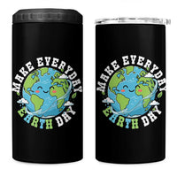 Funny Make Earth Day Every Day 4 in 1 Can Cooler Tumbler Cute Environmental Awareness Earth Day