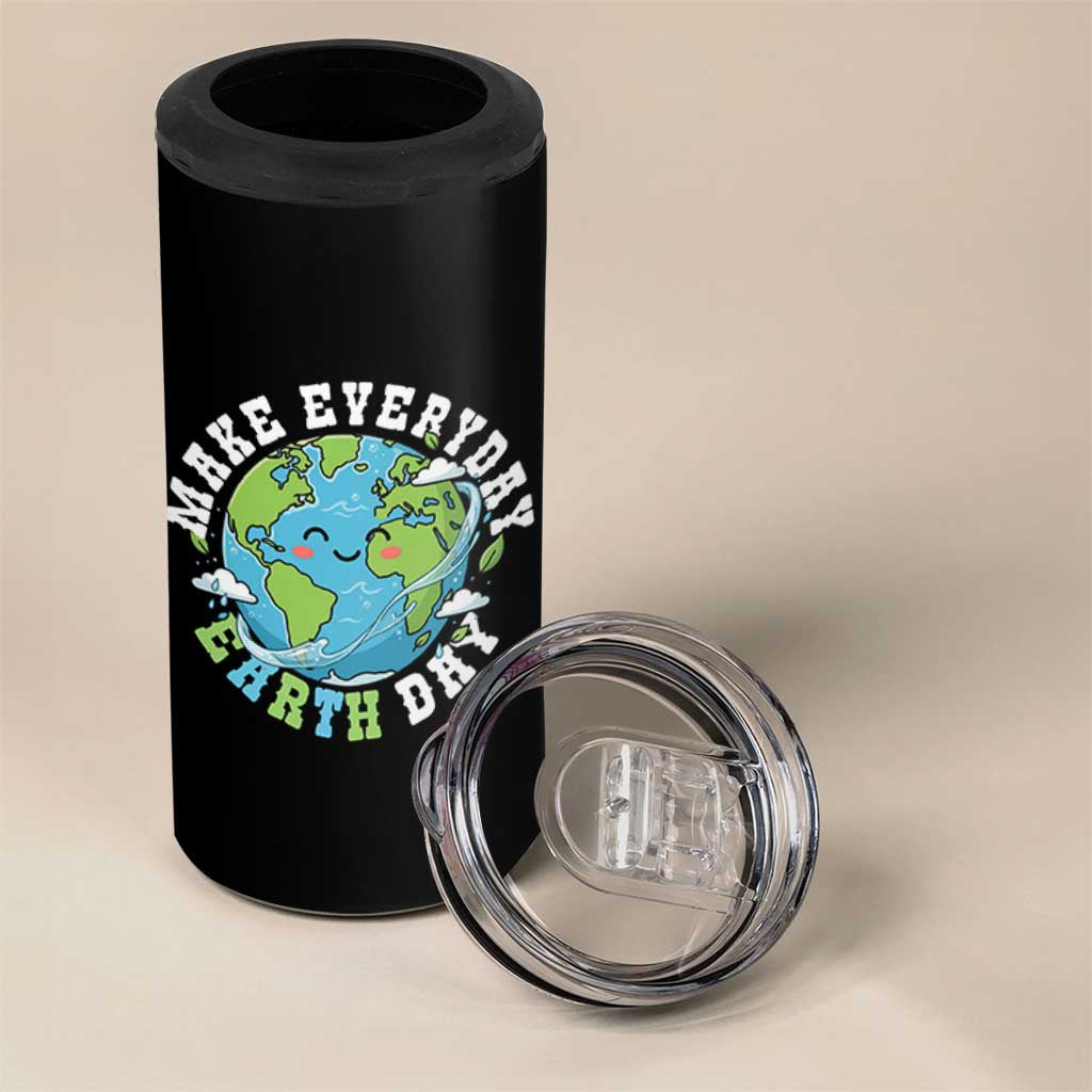 Funny Make Earth Day Every Day 4 in 1 Can Cooler Tumbler Cute Environmental Awareness Earth Day