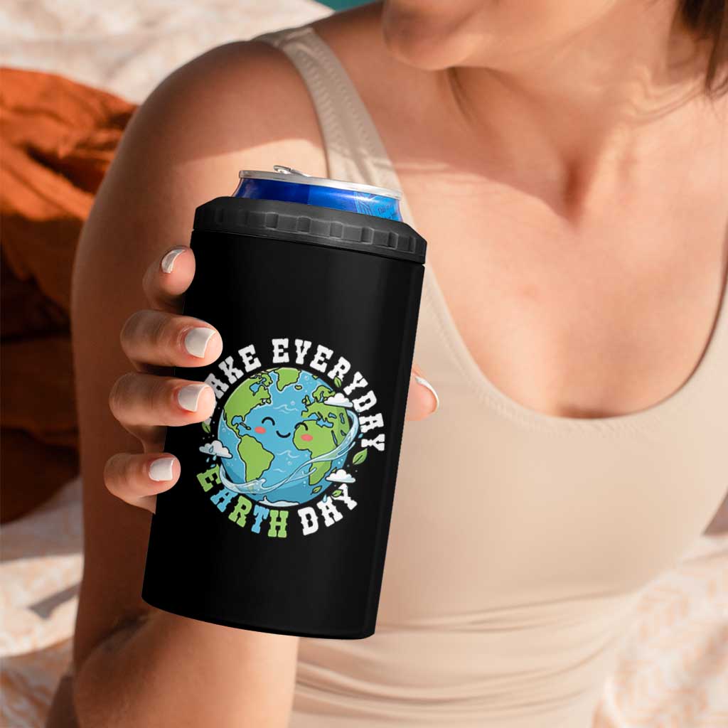 Funny Make Earth Day Every Day 4 in 1 Can Cooler Tumbler Cute Environmental Awareness Earth Day