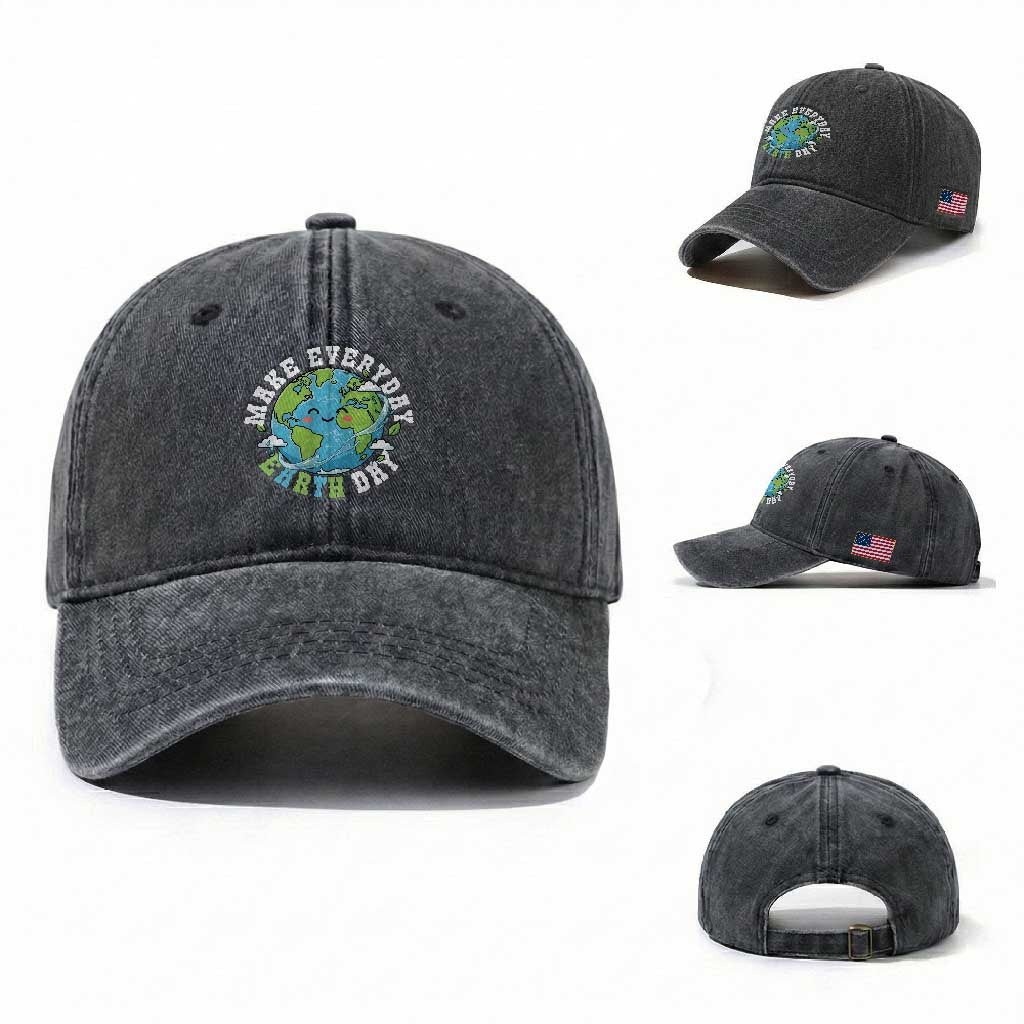 Funny Make Earth Day Every Day Washed Cotton Baseball Cap Cute Environmental Awareness Earth Day